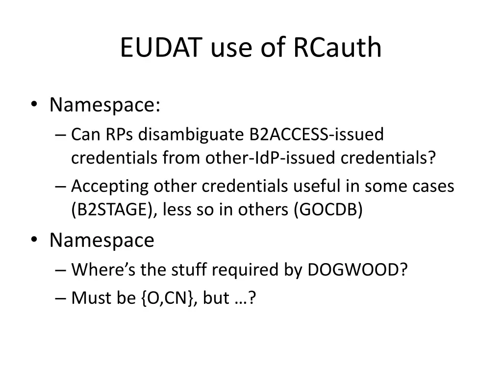 eudat use of rcauth 2