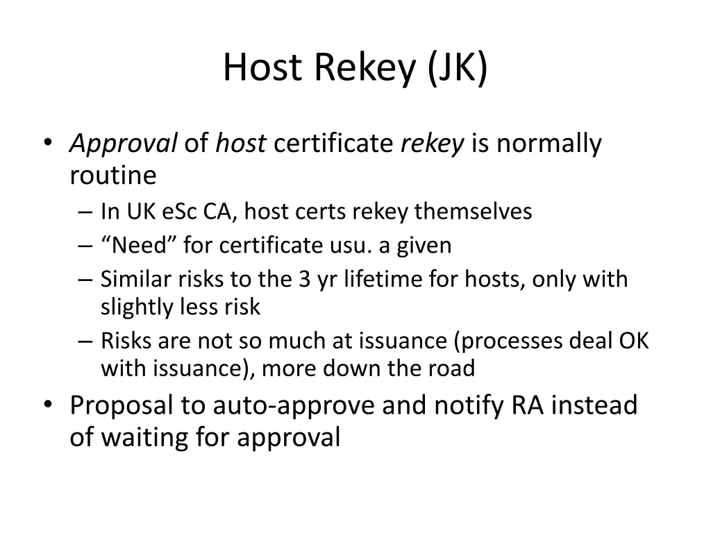 host rekey jk