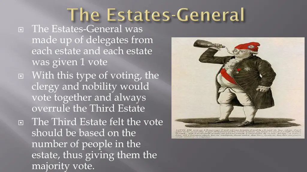 the estates general was made up of delegates from