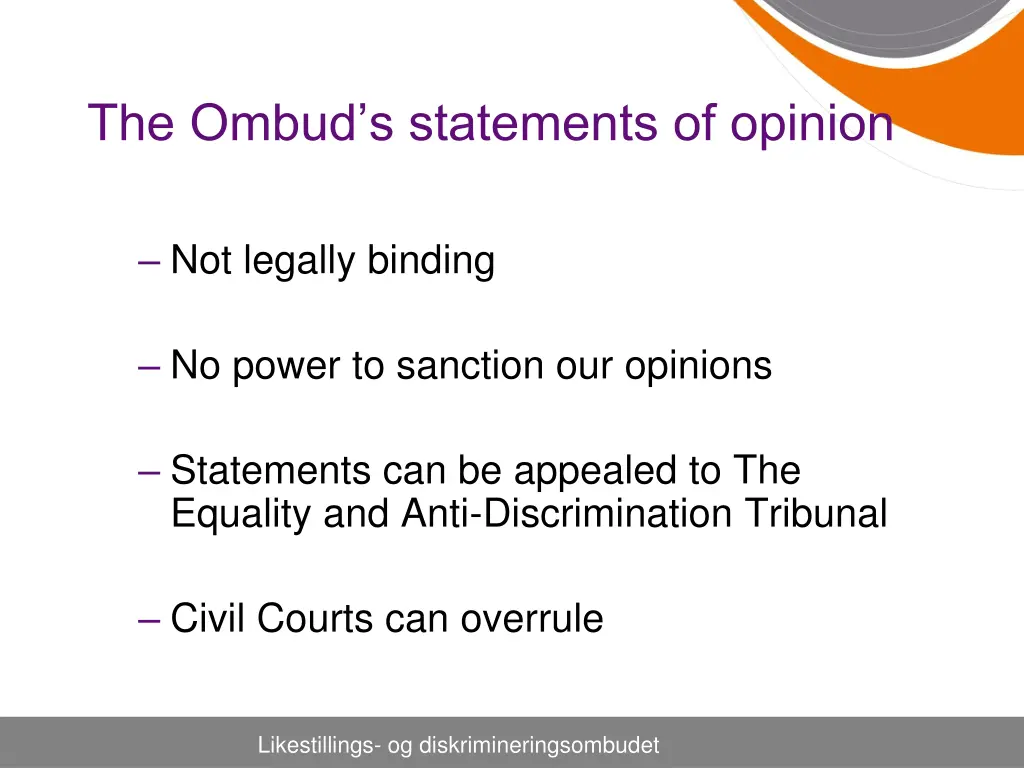 the ombud s statements of opinion