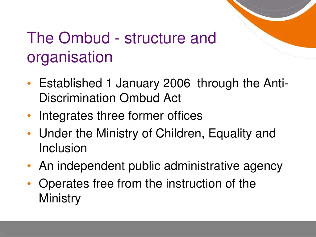 the ombud structure and organisation