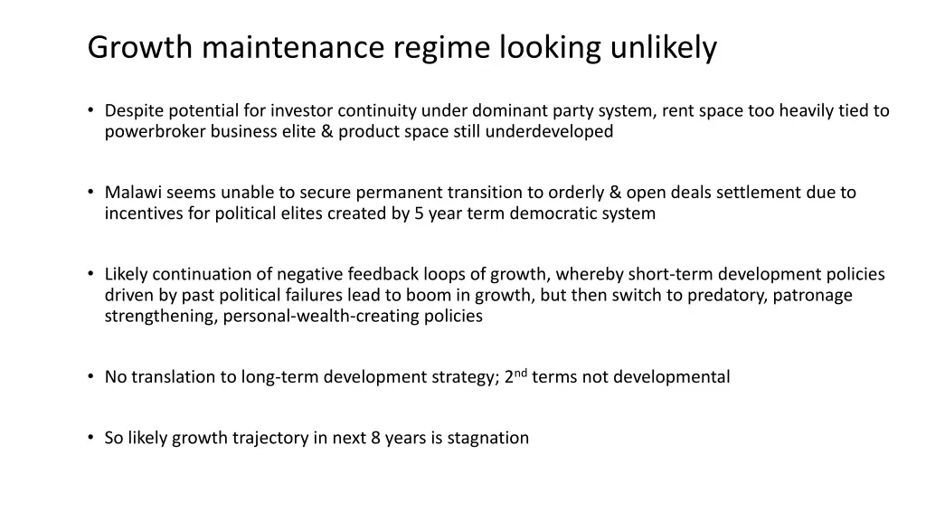 growth maintenance regime looking unlikely