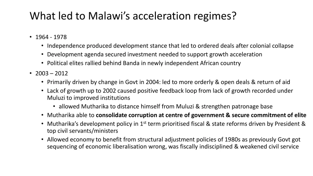 what led to malawi s acceleration regimes