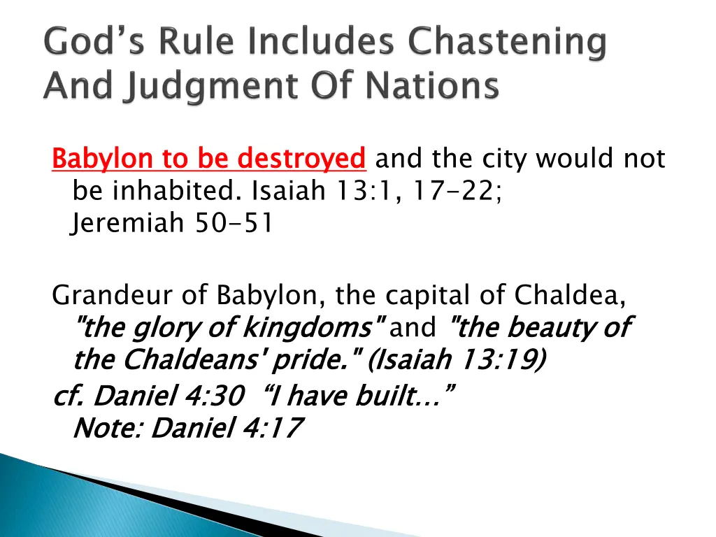 babylon to be destroyed be inhabited isaiah