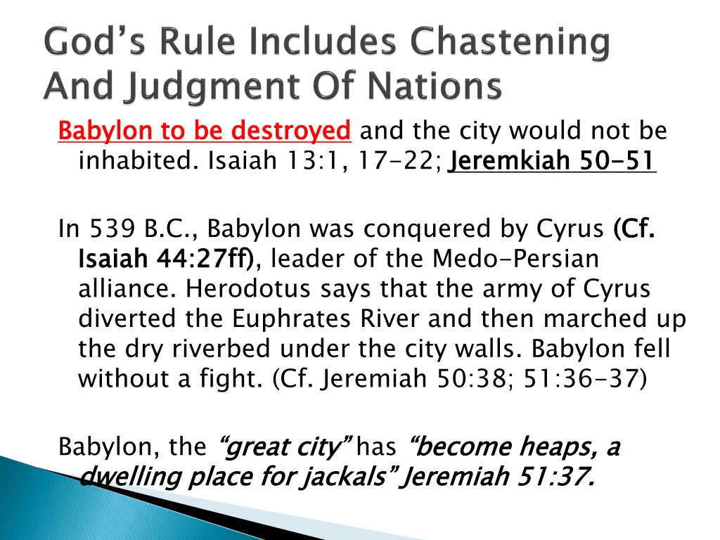 babylon to be destroyed inhabited isaiah