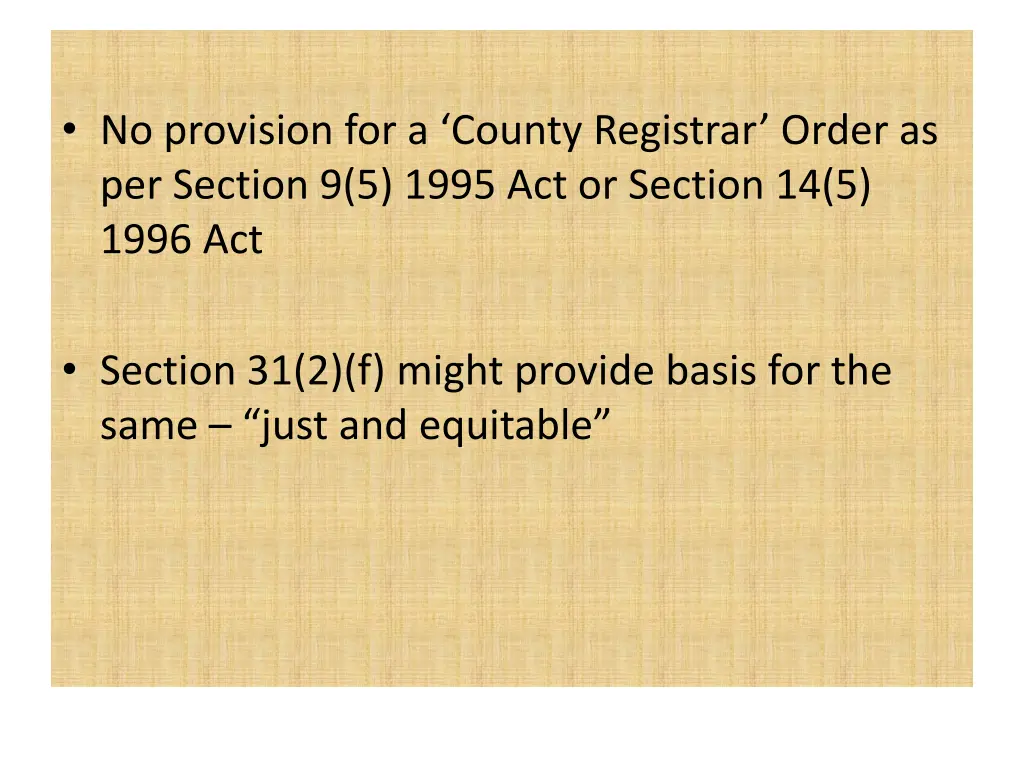 no provision for a county registrar order