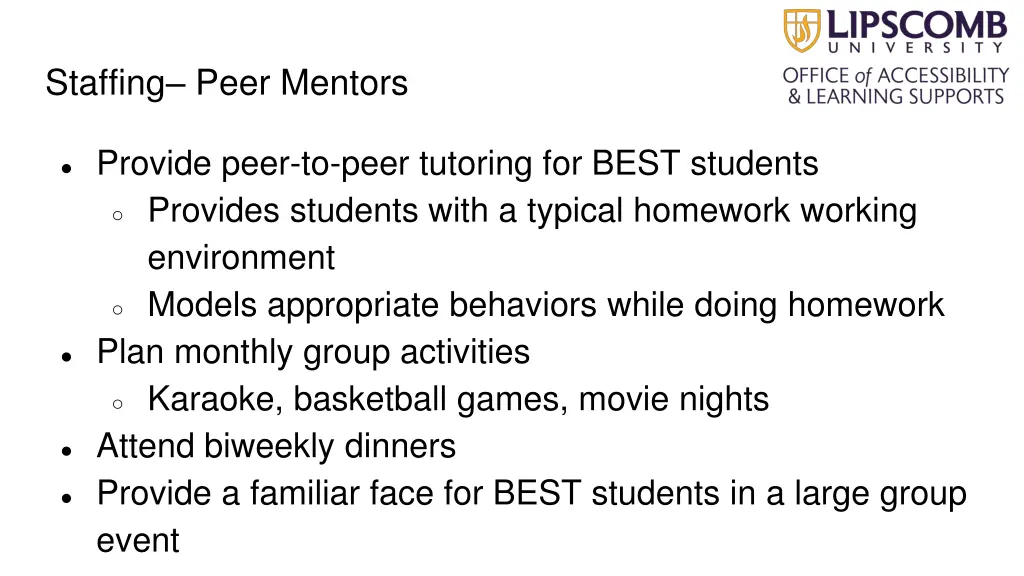 staffing peer mentors