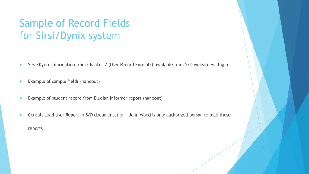 sample of record fields for sirsi dynix system