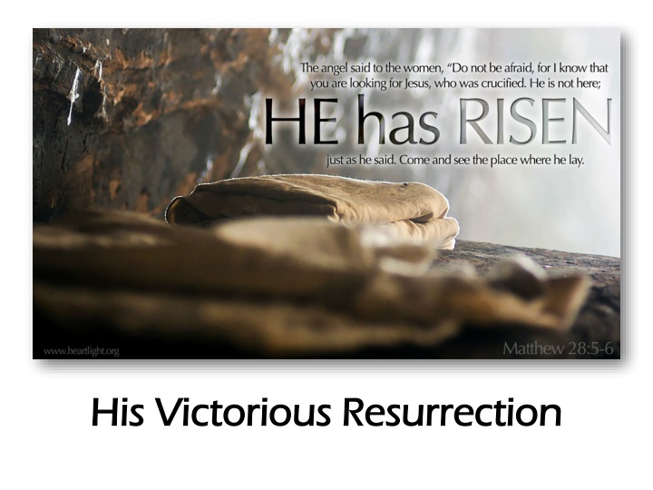 his victorious resurrection his victorious