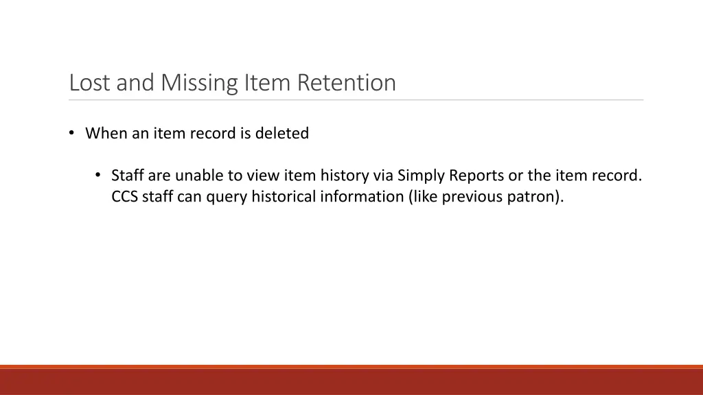 lost and missing item retention 3