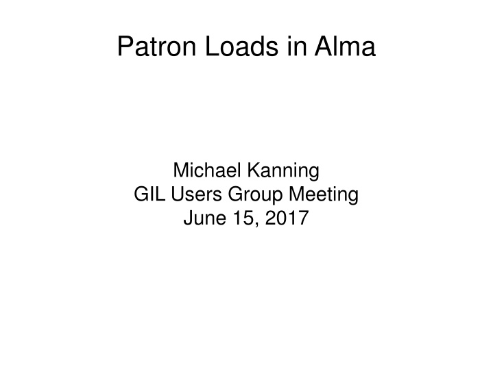 patron loads in alma