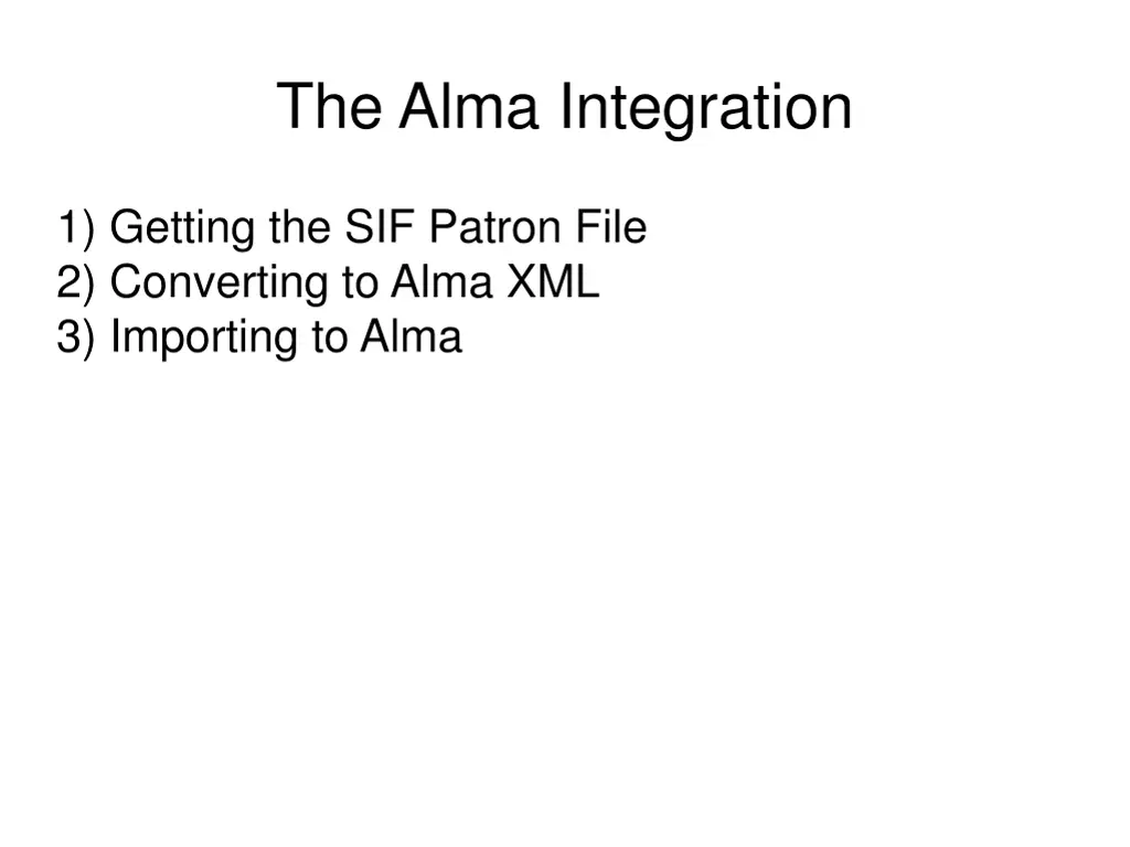 the alma integration