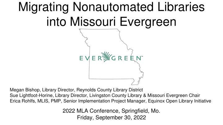 migrating nonautomated libraries into missouri