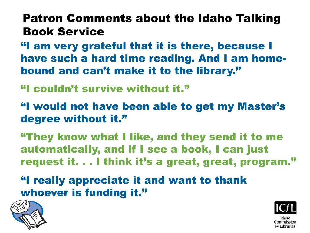 patron comments about the idaho talking book