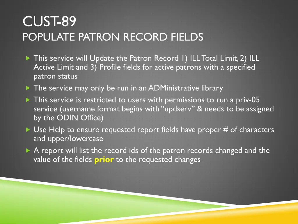 cust 89 populate patron record fields