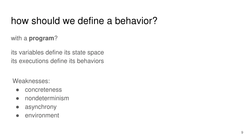 how should we define a behavior