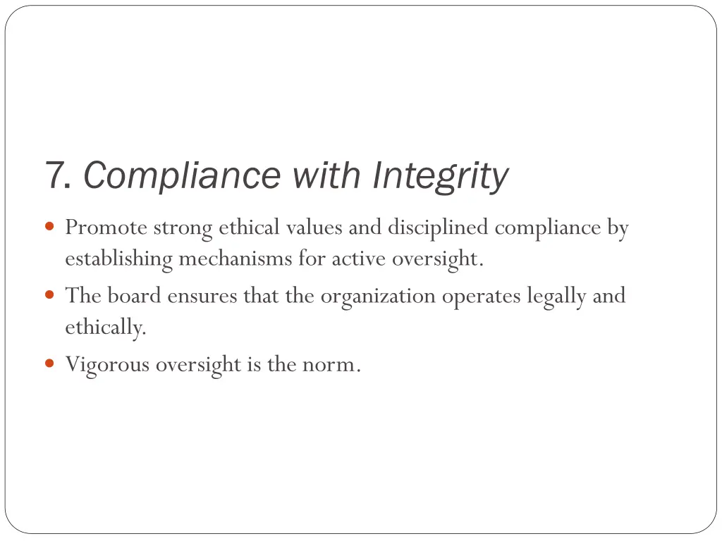 7 compliance with integrity