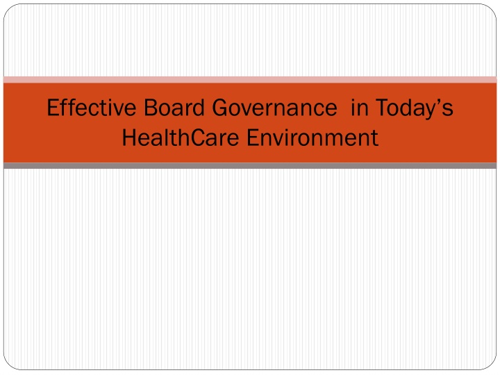 effective board governance in today s healthcare