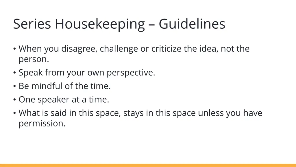 series housekeeping guidelines