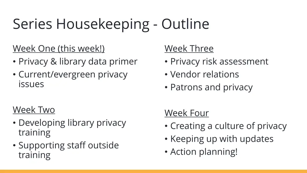 series housekeeping outline