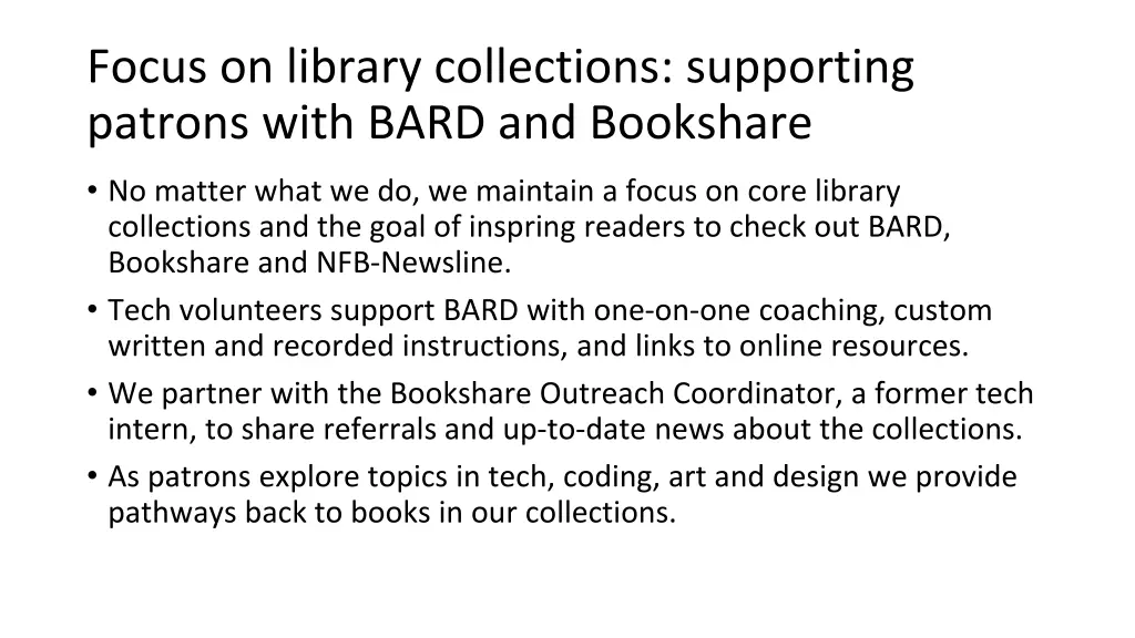 focus on library collections supporting patrons