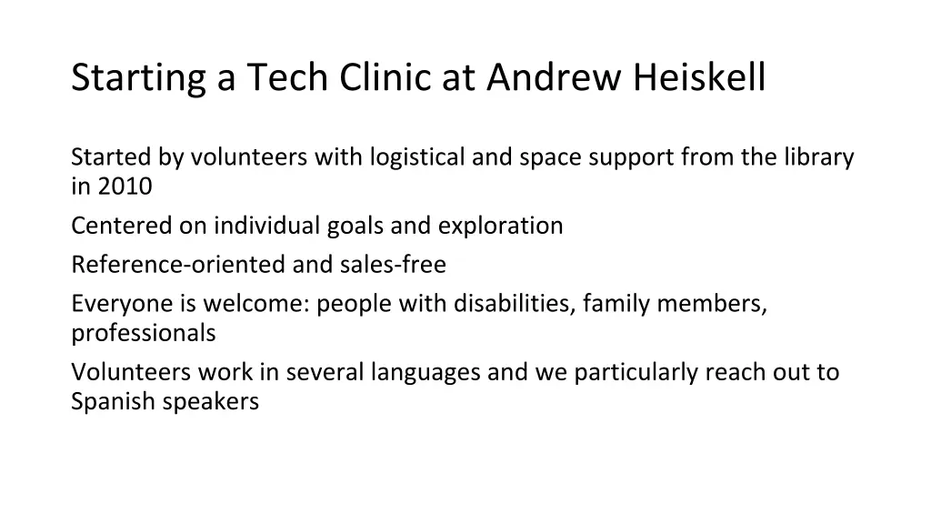 starting a tech clinic at andrew heiskell