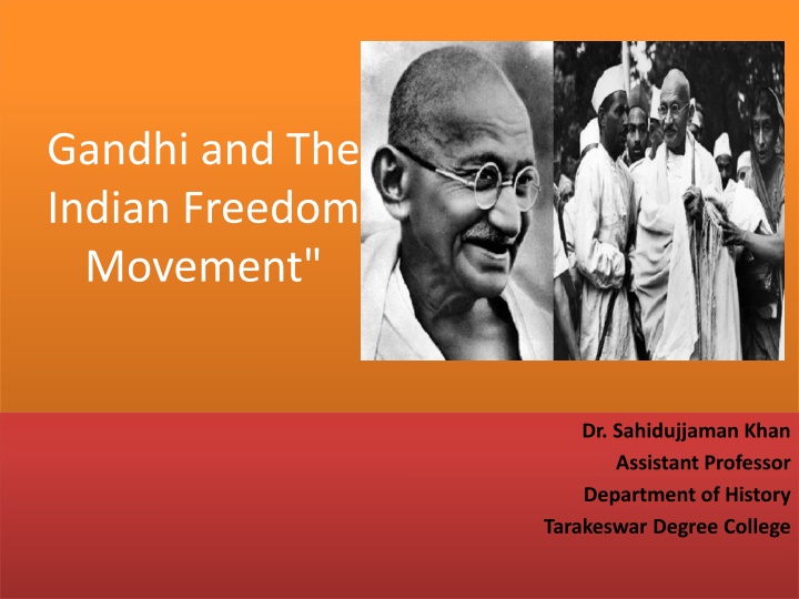 gandhi and the indian freedom movement