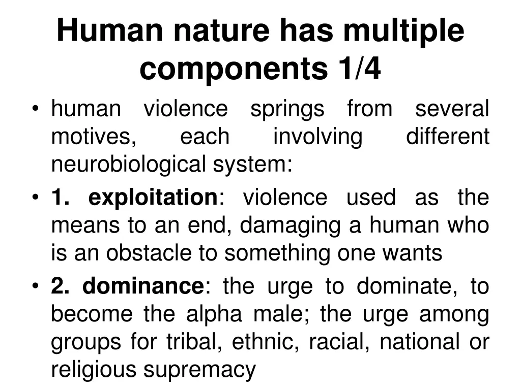 human nature has multiple components 1 4 human