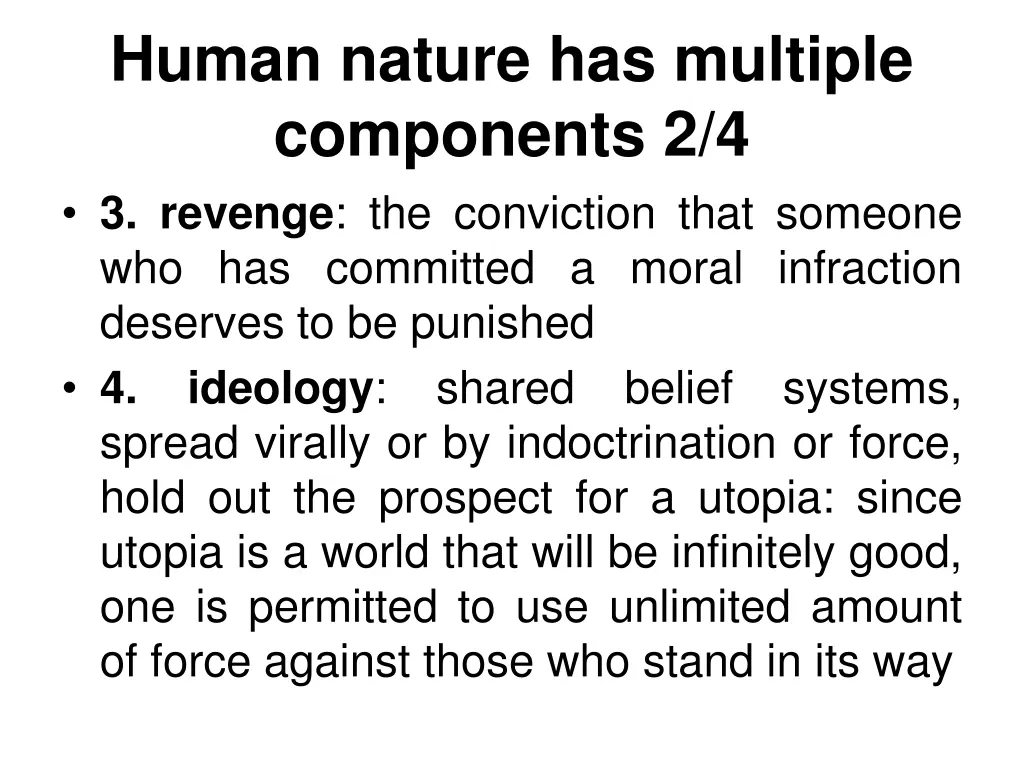 human nature has multiple components