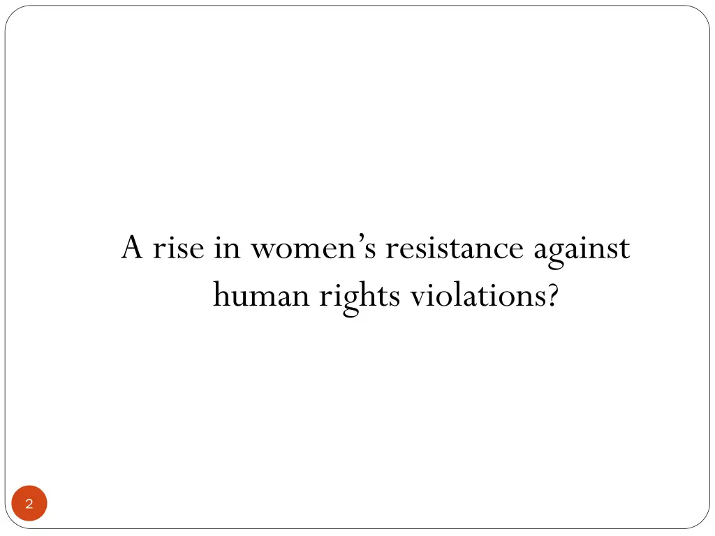 a rise in women s resistance against human rights