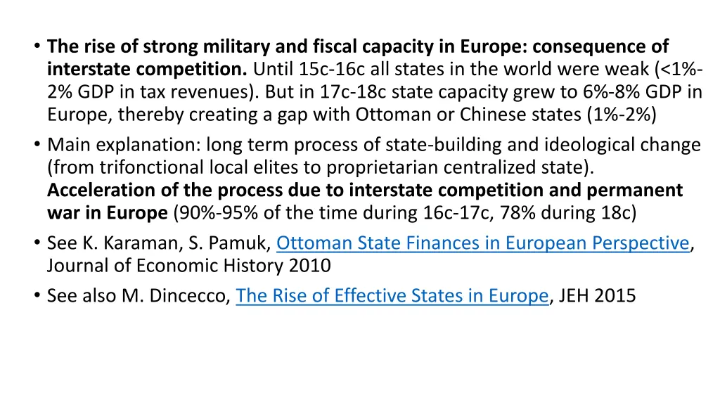 the rise of strong military and fiscal capacity