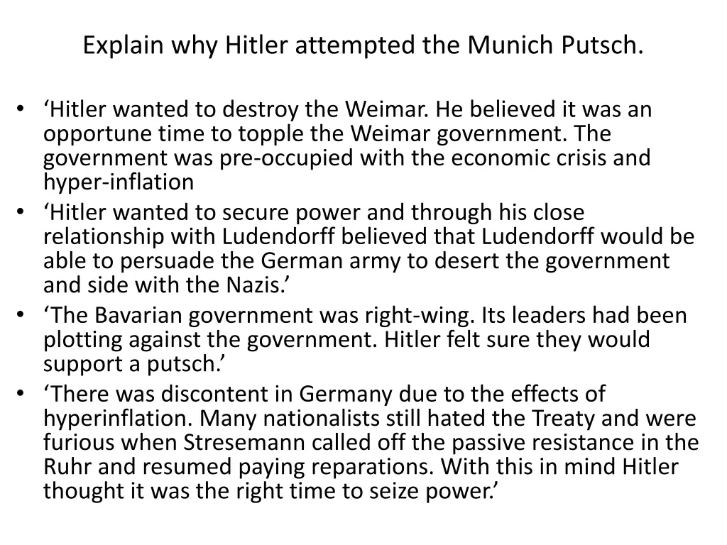 explain why hitler attempted the munich putsch