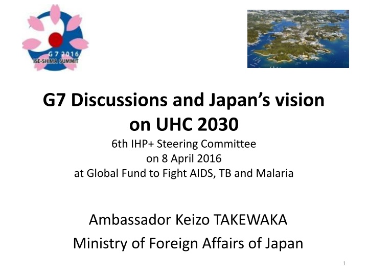 g7 discussions and japan s vision on uhc 2030