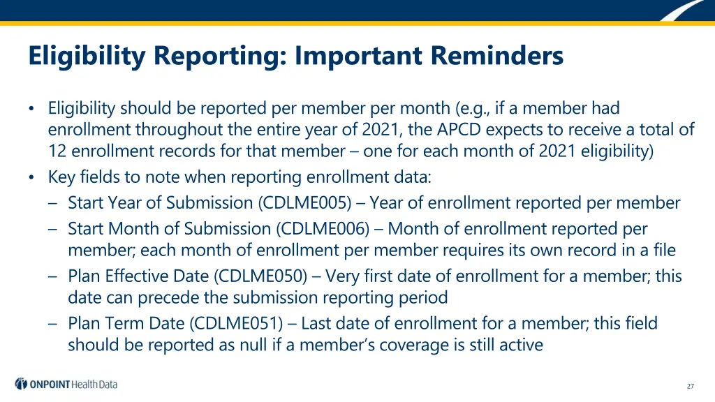 eligibility reporting important reminders