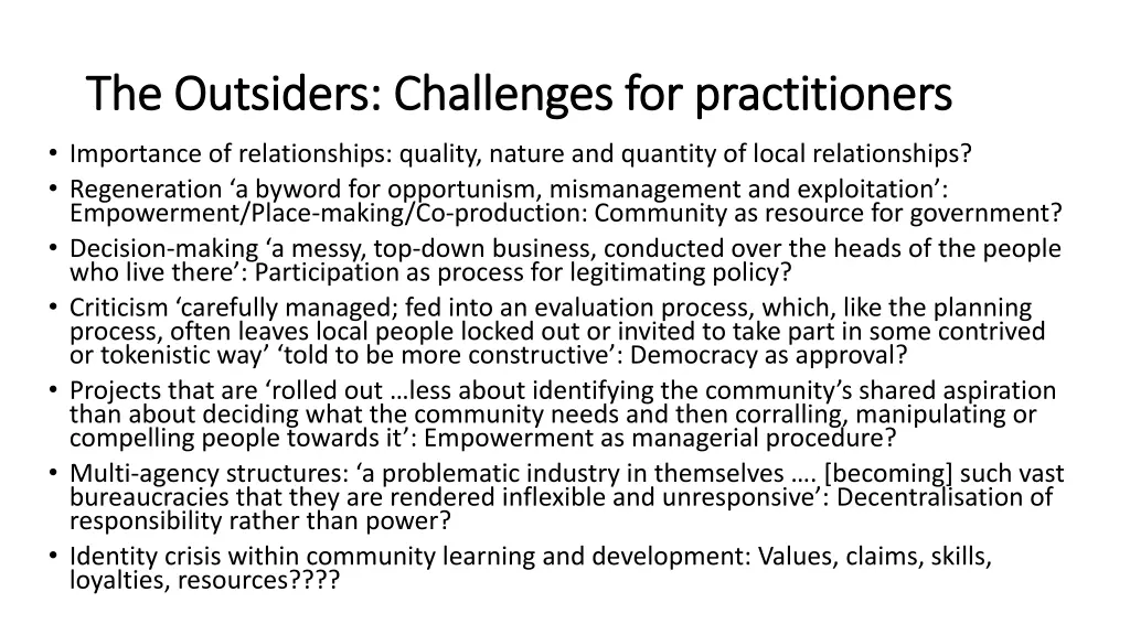 the outsiders challenges for practitioners