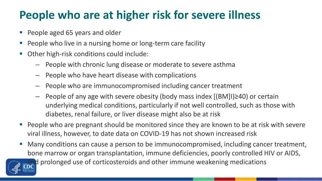 people who are at higher risk for severe illness