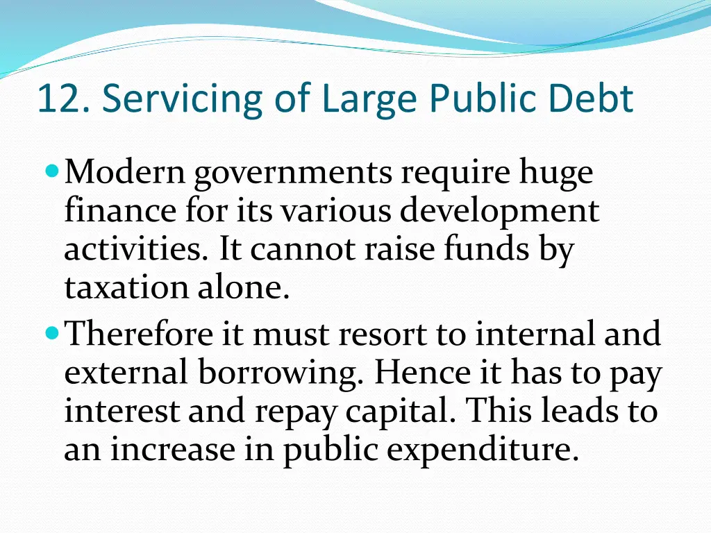 12 servicing of large public debt