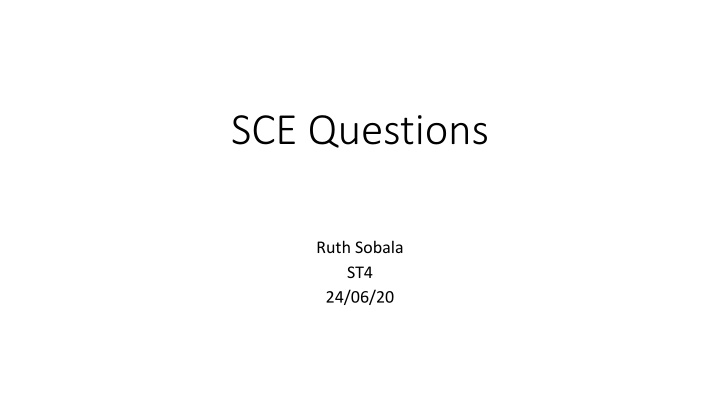 sce questions