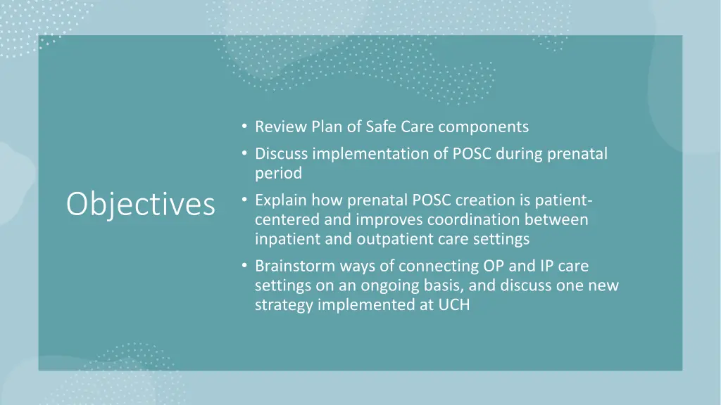 review plan of safe care components discuss