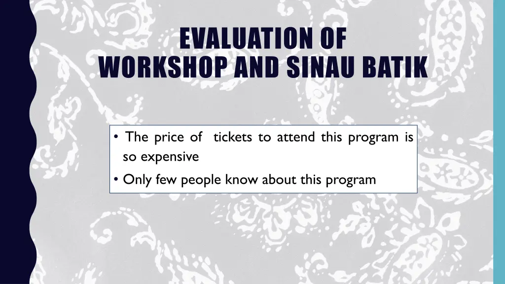 evaluation of workshop and sinau batik