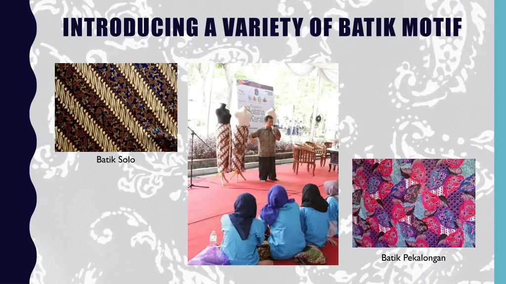 introducing a variety of batik motif