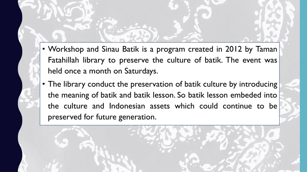 workshop and sinau batik is a program created