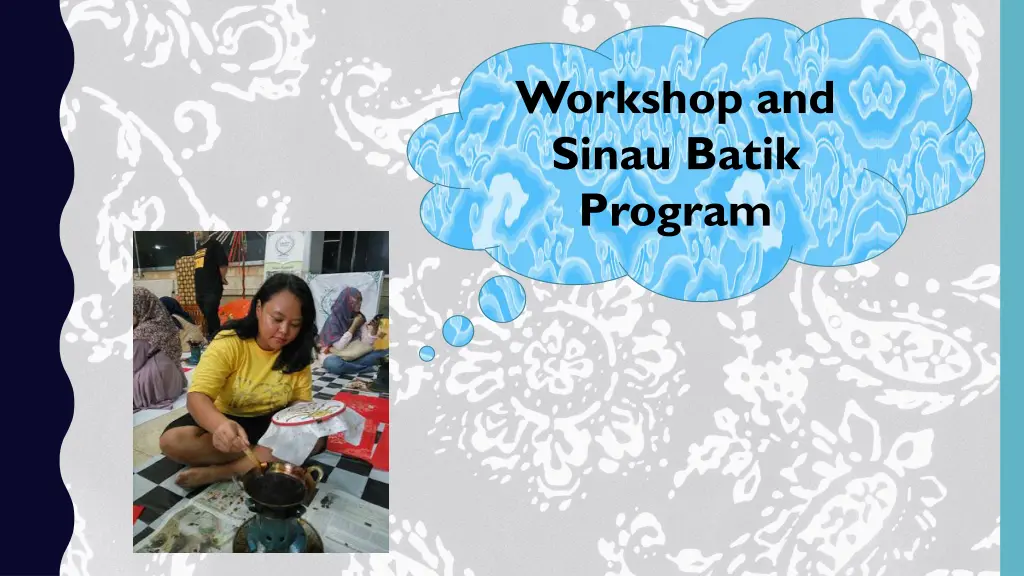 workshop and sinau batik program