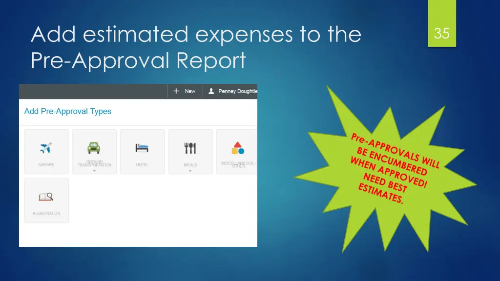 add estimated expenses to the pre approval report