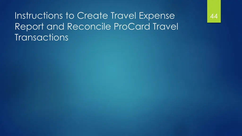 instructions to create travel expense report