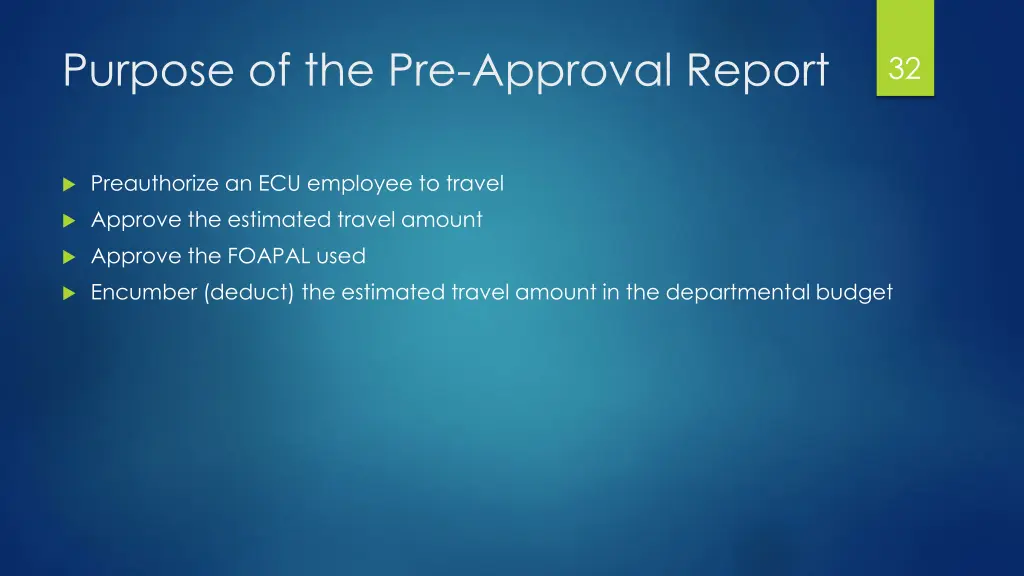 purpose of the pre approval report