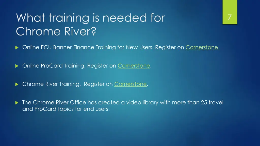 what training is needed for chrome river