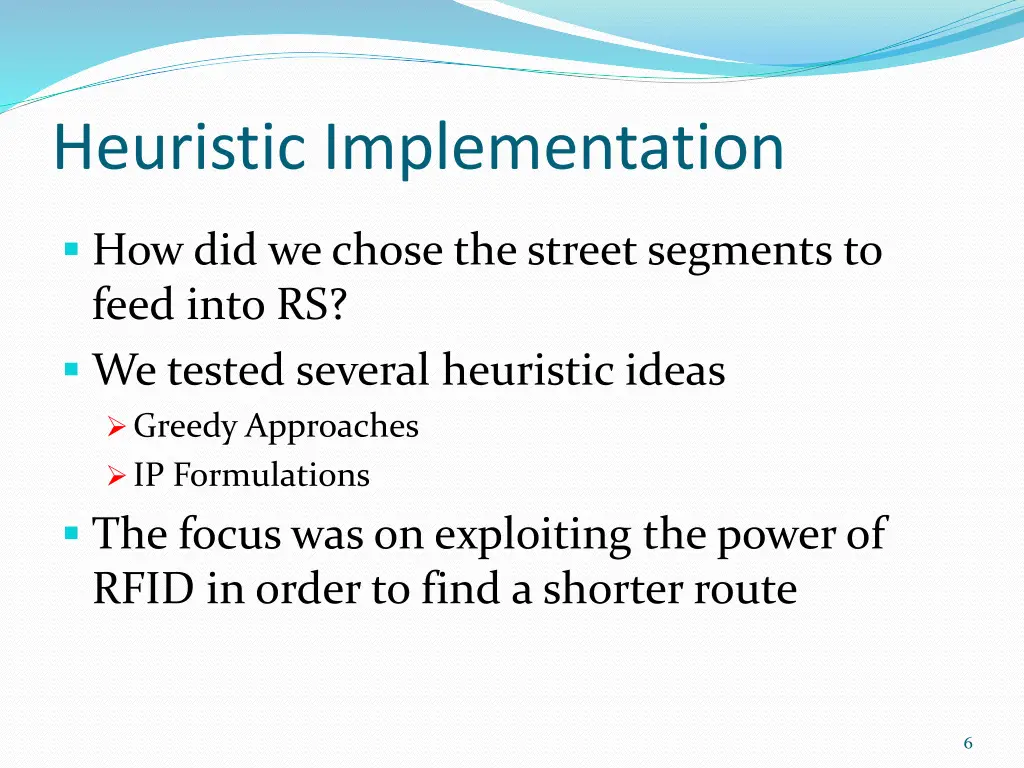 heuristic implementation