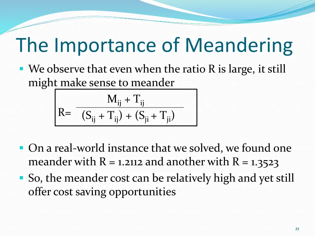 the importance of meandering