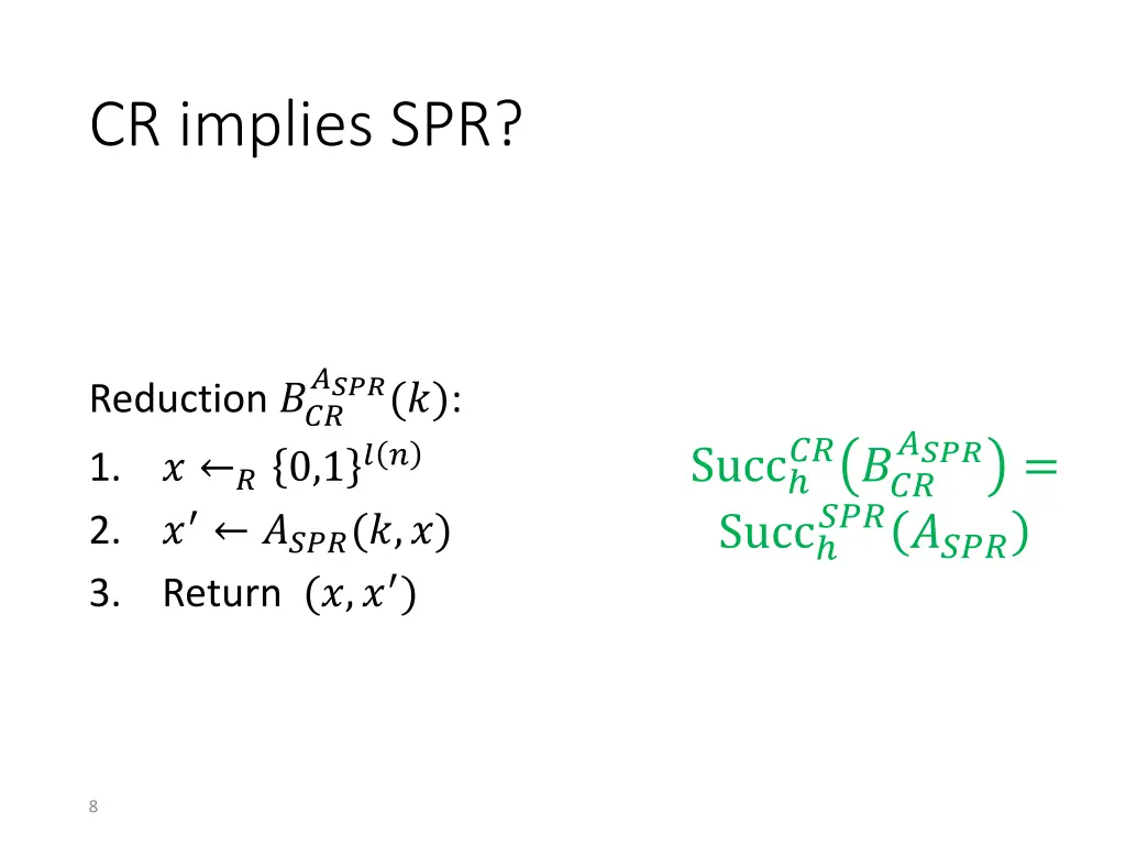 cr implies spr